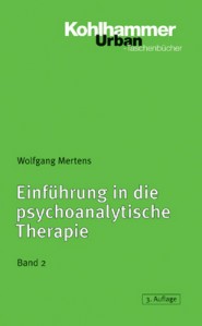 Einführung in die psychoanalytische Therapie | Kohlhammer