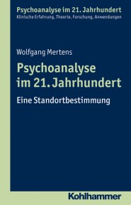 Psychoanalyse im 21. Jahrhundert | Kohlhammer