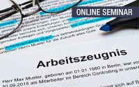 Online Seminar Arbeitszeugnis